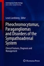 download Pheochromocytomas, Paragangliomas and Disorders of the Sympathoadrenal System